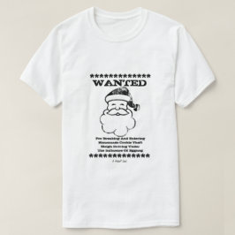 WANTED (Santa Claus) - Una camiseta del señor P