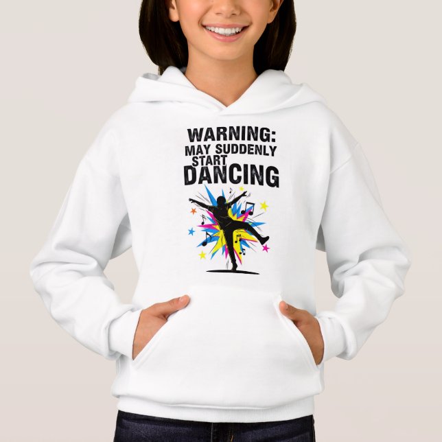  Warning: May Suddenly Start Dancing design (Anverso)