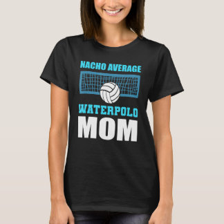 Waterpolo Mom Wate Polo Fan And Player