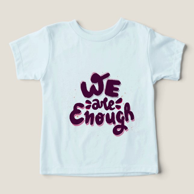 We Are Enough (Diseño delantero )