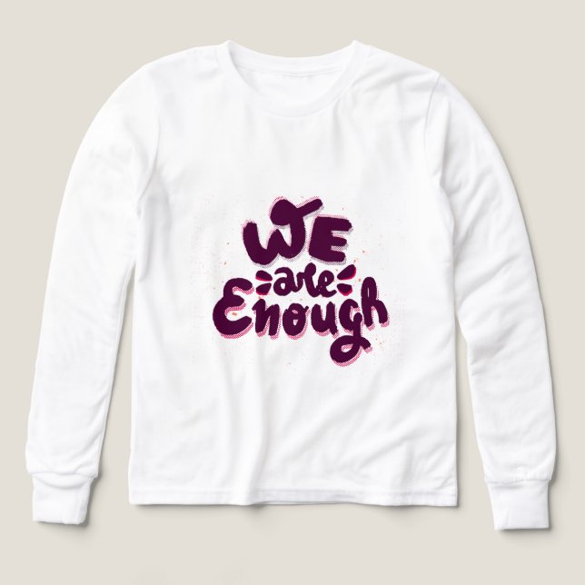 We Are Enough (Diseño frontal)