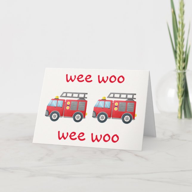 ¡Wee Woo! Tarjeta de cumpleaños de camión de bombe (Anverso)