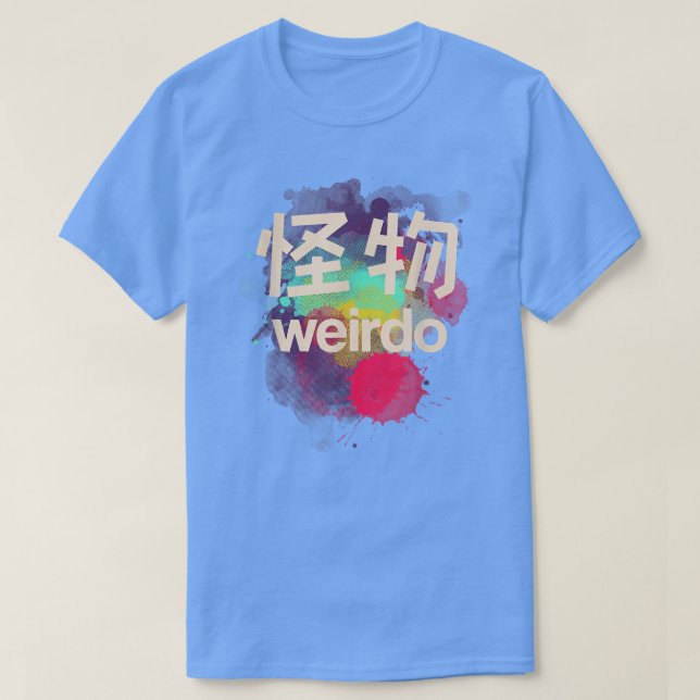 Weirdo en la camiseta kanji (letras japonesas) (Diseño del anverso)
