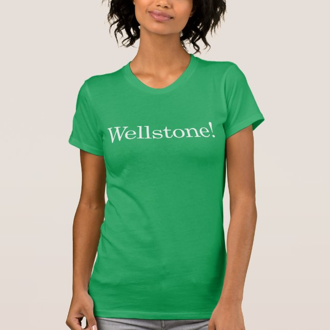 ¡Wellstone! Camiseta (Anverso)