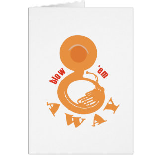 wenskaart - blow 'em away