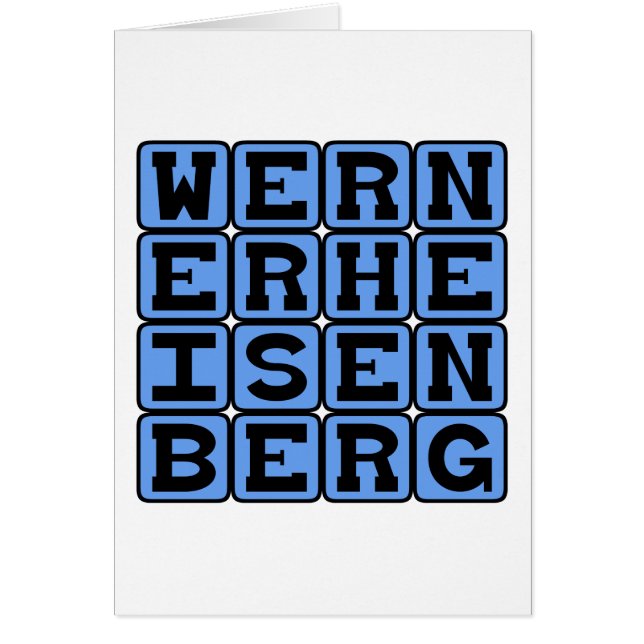 Werner Heisenberg, Principio de Incertidumbre (Frente)