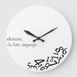 ~Whatever, soy último RELOJ de PARED de Anyways~,