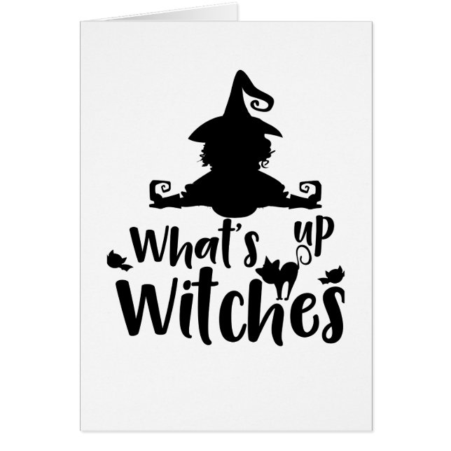 Whats Up Witches Blank Inside Greeting Card (Frente)