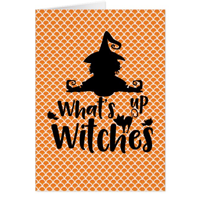 Whats Up Witches Blank Inside Greeting Card (Frente)