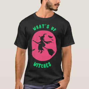 Whats Up Wites divertida camiseta de bruja Hallowe