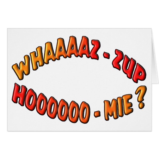 WHAZZUP HOMIE (Anverso (Horizontal))