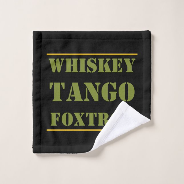 Whiskey Tango Foxtrot WTF (Toallita)