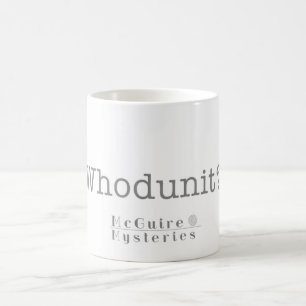 "Whodunit?" Taza de café