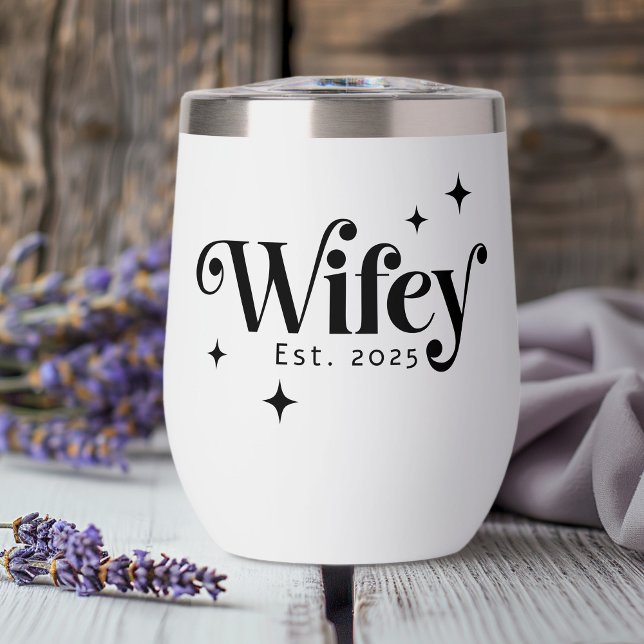 Wifey Est año cualquier tipo de letra retro elegan (Wifey Est year any color elegant retro font Thermal Wine Tumbler)