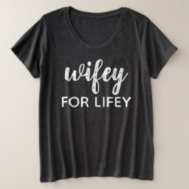 WIFEY PARA LA VIDA