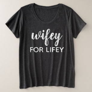 WIFEY PARA LA VIDA