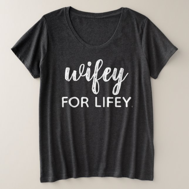 WIFEY PARA LA VIDA (Anverso del diseño)
