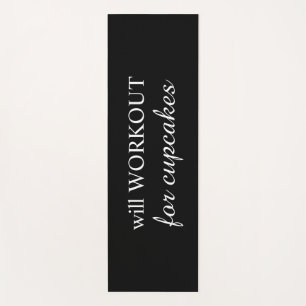 Will WOROUT for Cupcakes Yoga Mat