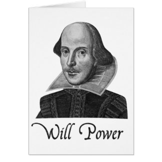 William Shakespeare Will Power