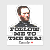 William T. Sherman Sígueme al Pegatina del mar