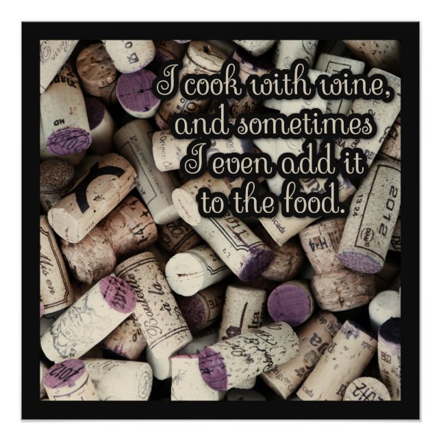 Wine Corks Funny Quote poster de cocina (Anverso)