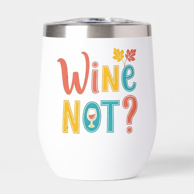 Wine Not Funny Retro Autumn Typography (Frente)
