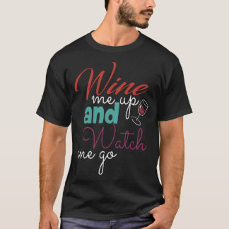 wine para arriba y me mira ir las camisetas del