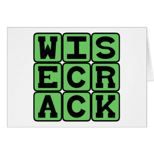 Wisecrack, Chiste divertido