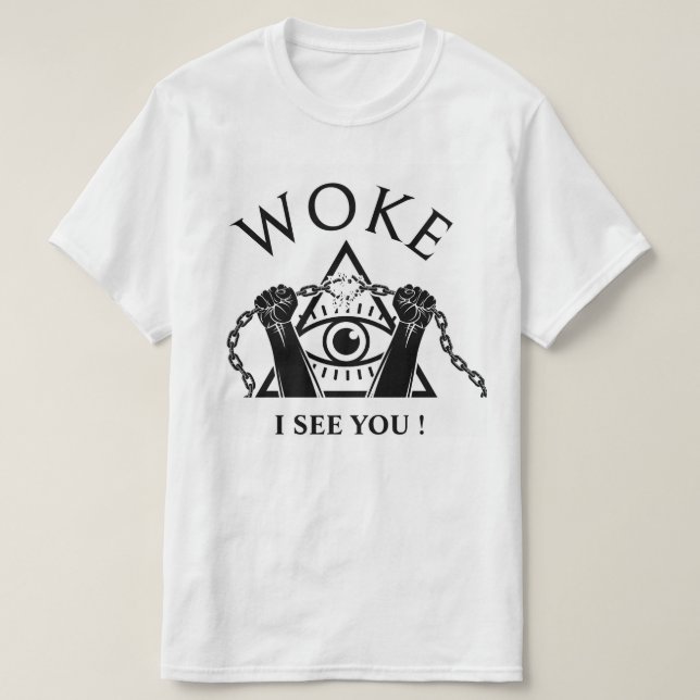 WOKE - TE VEO LA CAMISETA (Diseño del anverso)