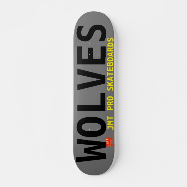 WOLVES SKATEBOARDS /JMT USA (Anverso )