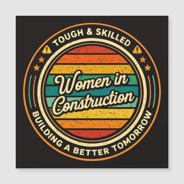 Women In Construction Tough And Skilled (Anverso)