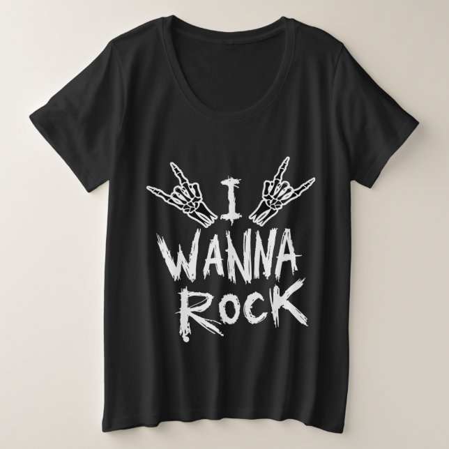 Women's I Wanna Rock Shirt (Anverso del diseño)