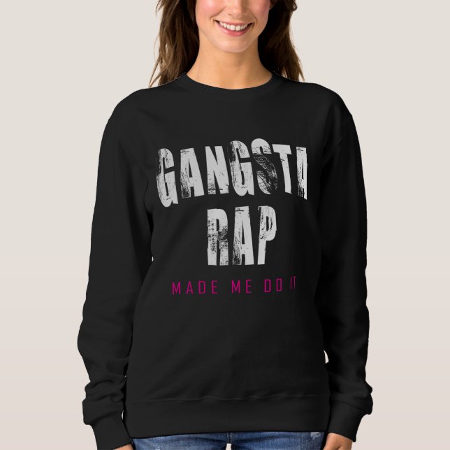 Women's Work Out Tank Top Gangsta Rap Made Me Do I (Anverso)