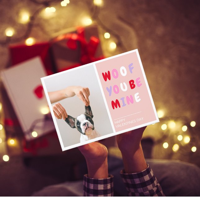 Woof You Be Mine | Postales de San Valentín (Subido por el creador)