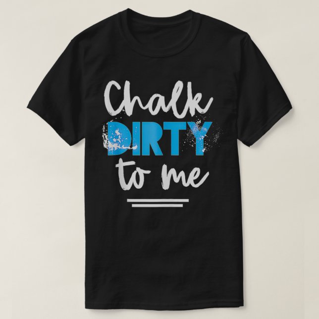 Workout Chalk Dirty To Me Athlete Tank Top (Diseño del anverso)