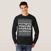 Worlds Okayest Brother Ugly Navidades Sweater