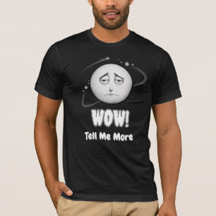 "Wow" sarcástica cara lunar camiseta unisex