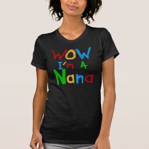 WOW, soy una camiseta y regalo de Nana
