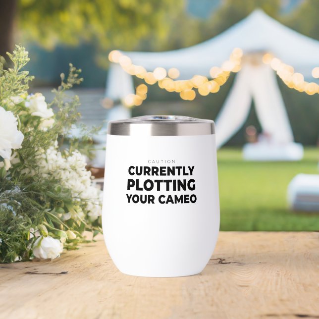 Writer Plotting Your Cameo Funny Author Book Quote (Boda (girada))