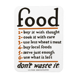 WWI "basura de la Comida-Don't él" imán