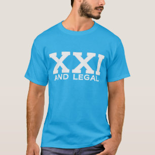 XXI y camiseta legal del cumpleaños del jalón