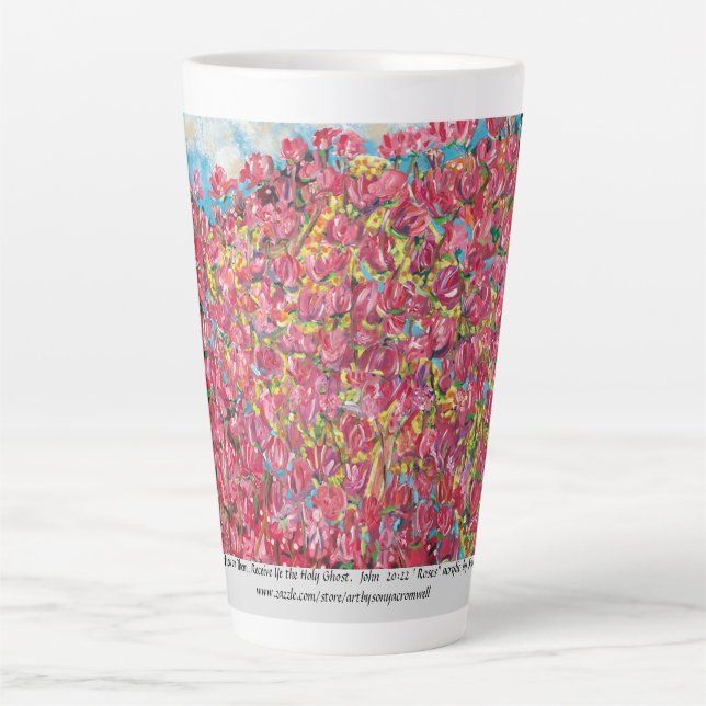 "Y Él les alentó....Rosas" taza de café latte  (Anverso)