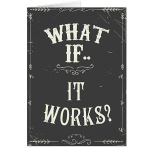 ¿Y si funciona?