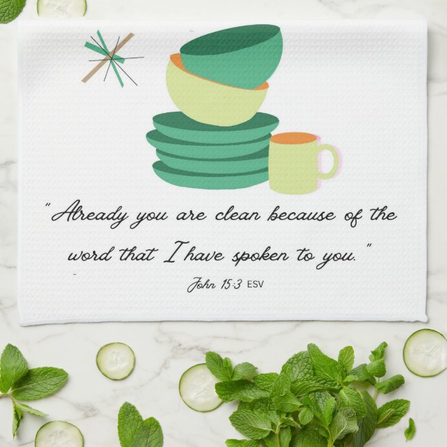 Ya Están Limpios” Juan 15:3 Toalla de Té (Doblado)
