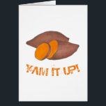 YAM IT UP Naranja Sweet Potato Funny Foodie<br><div class="desc">La tarjeta de saludo cuenta con un original ilustracion de marca de deliciosas batatas naranjas, con YAM IT UP en una fuente divertida. ¿No ves lo que estás buscando? ¿Necesita ayuda con la personalización? Haga clic en "Recaucaheartsny" (esquina superior derecha) y luego "contacte con este diseñador" para tener algo creado...</div>