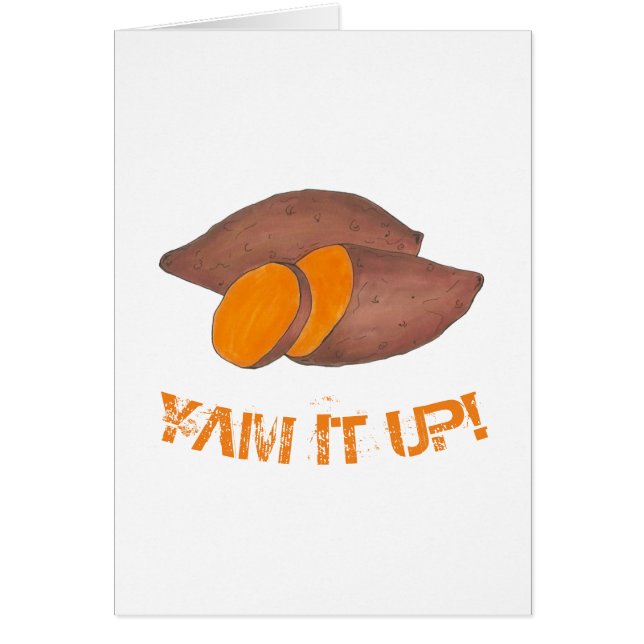 YAM IT UP Naranja Sweet Potato Funny Foodie (Frente)