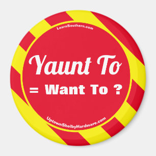 Yaunt To = ¿Quieres? Imán