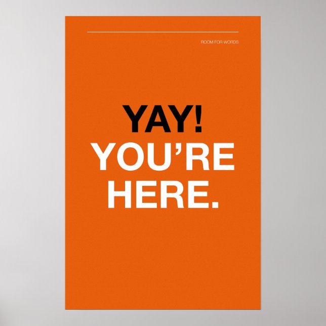 ¡YAY! ESTÁS AQUÍ – Arte de pared para entrada (Frente)
