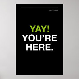 ¡YAY! ESTÁS AQUÍ – Arte de pared para entrada
