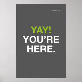 ¡YAY! ESTÁS AQUÍ – Arte de pared para entrada